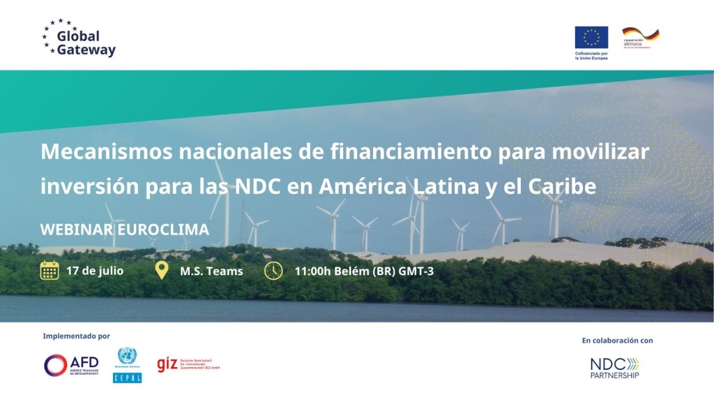 WEBINAR INTERNACIONAL: Financiamiento climático para América Latina y el&nbsp;Caribe