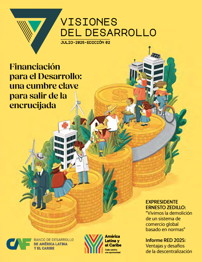 LECTURA DESTACADA: Financiación para el desarrollo – Visiones del Desarrollo N.º 2&nbsp;(CAF)